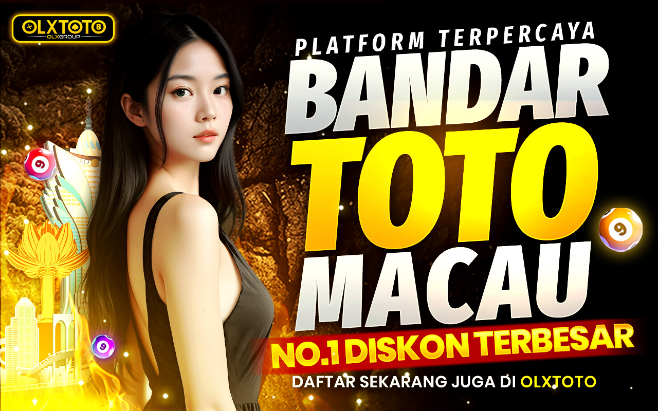 OLXTOTO ^ Platform Terpercaya Bandar Toto Macau No1 Diskon Terbesar